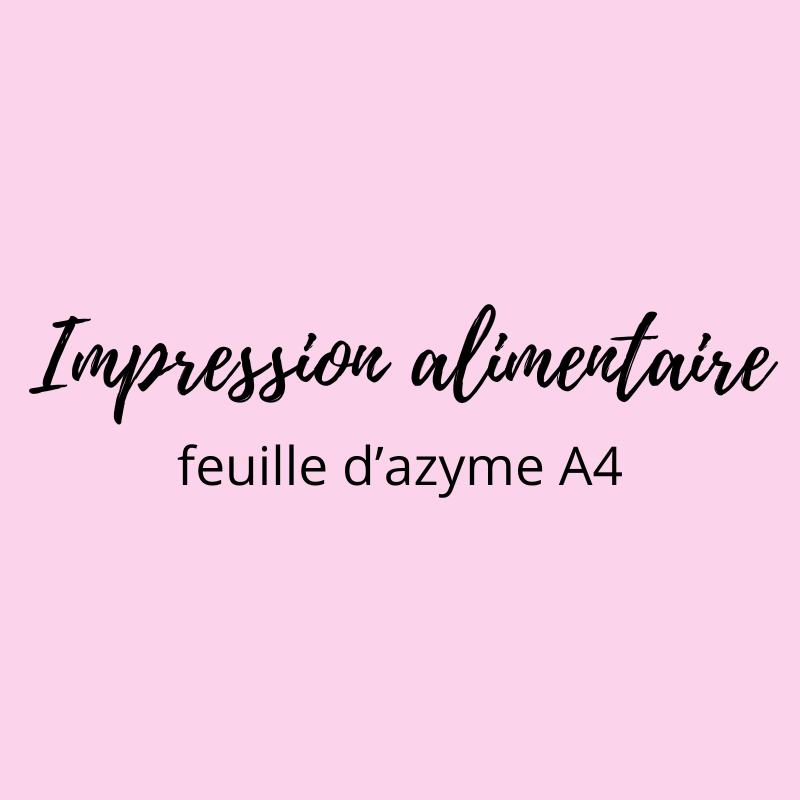 Impression alimentaire feuille d'azyme - A4